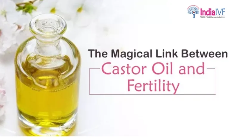 The Magical Link Between Castor Oil and Fertility A Deep Dive by India IVF Fertility