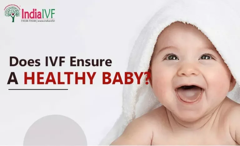 Does IVF Ensure a Healthy Baby?
