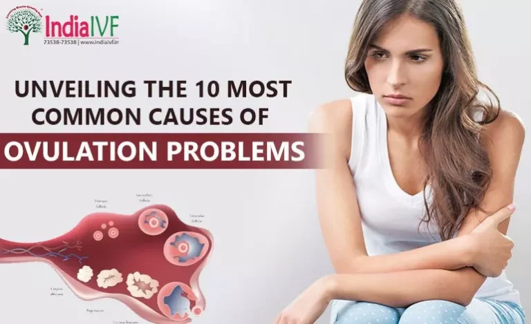 Unveiling the 10 Most Common Causes of Ovulation Problems: Knowledge is Power on your Fertility Journey