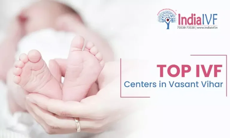Top IVF Centers in Vasant Vihar
