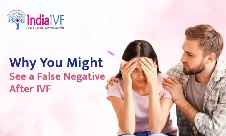 Why You Might See a False Negative After IVF