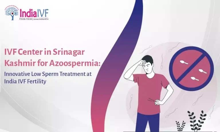 Srinagar Kashmir for Azoospermia