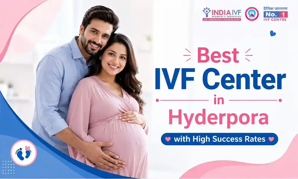 Best IVF Center in Hyderpora