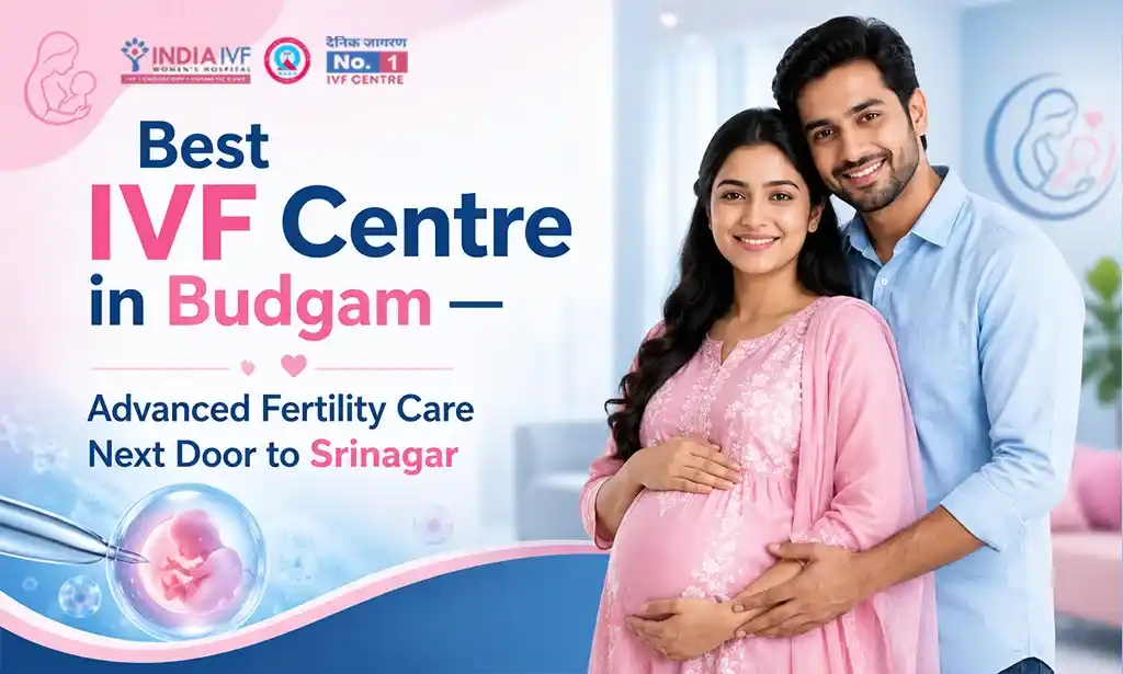 Best IVF Centre in Budgam