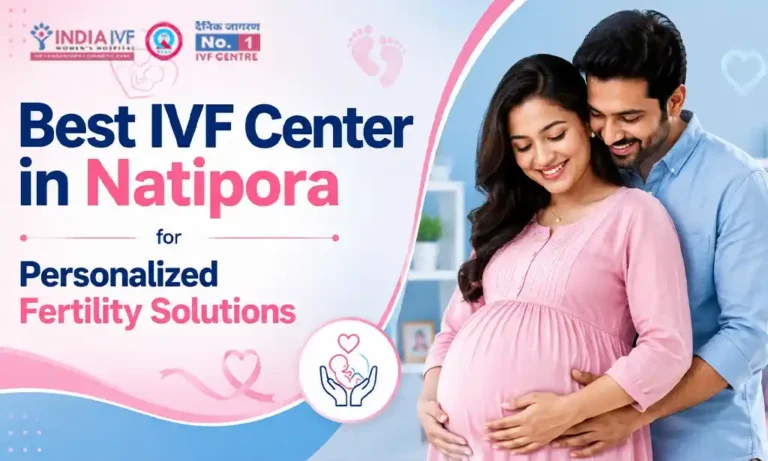 Best IVF Center in Natipora