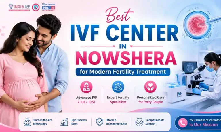 Best IVF Center in Nowshera for Modern Fertility Treatment