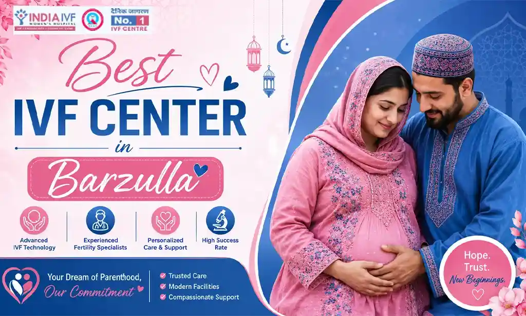 Best IVF Center in Barzulla