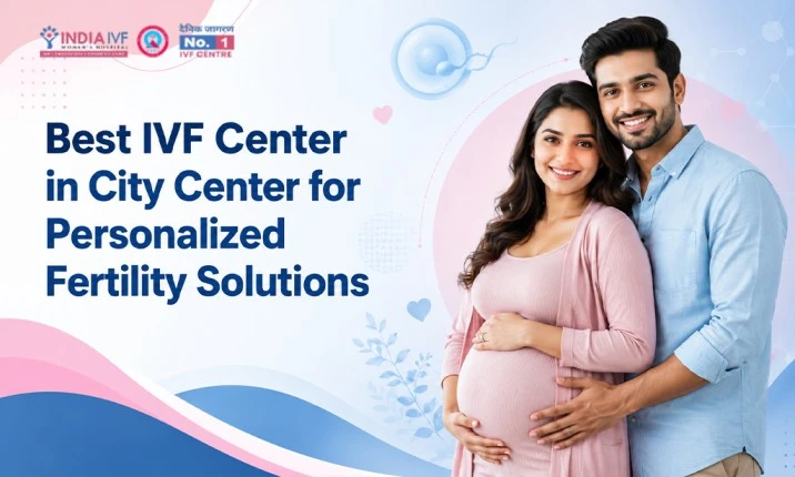 Best IVF Center in City Center