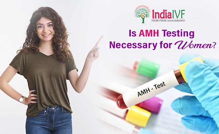 What is AMH in Hindi? Is AMH Testing Necessary for Women?