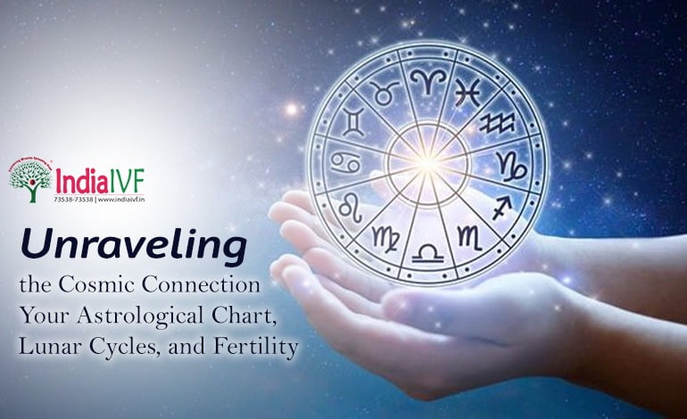 Unraveling the Cosmic Connection: Your Astrological Chart, Lunar Cycles, and Fertility