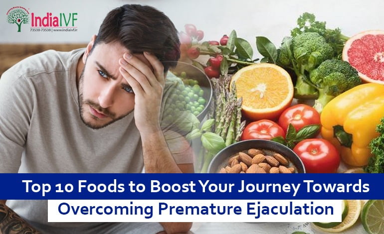 Top 10 Foods to Boost Your Journey Towards Overcoming Premature Ejaculation