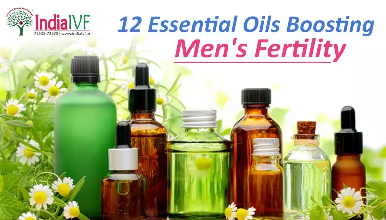 12 Essential Oils Boosting Men’s Fertility
