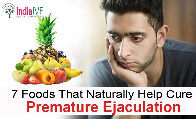 7 Foods That Naturally Help Cure Premature Ejaculation