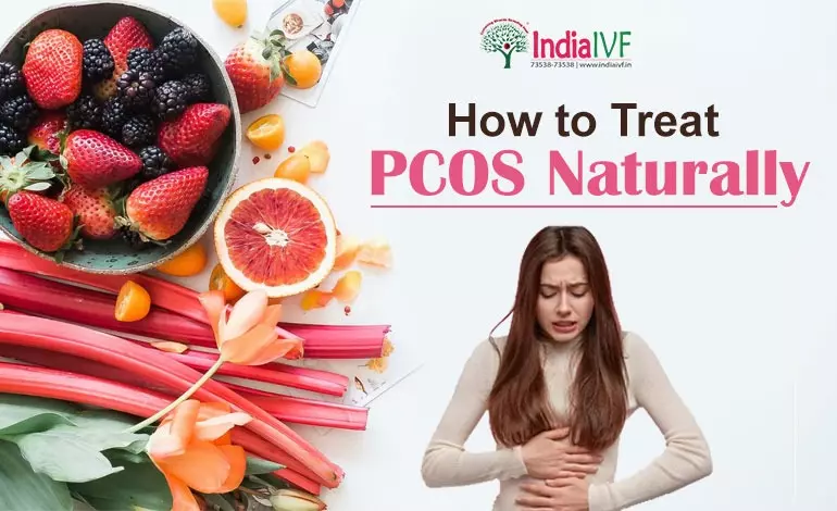 How to Treat PCOS Naturally: Expert Insights from India IVF Fertility Clinic