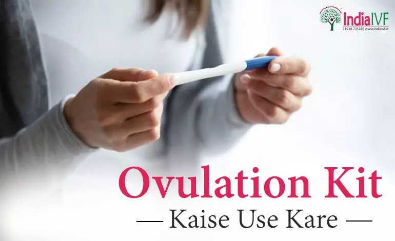 Ovulation Kit Kaise Use Kare