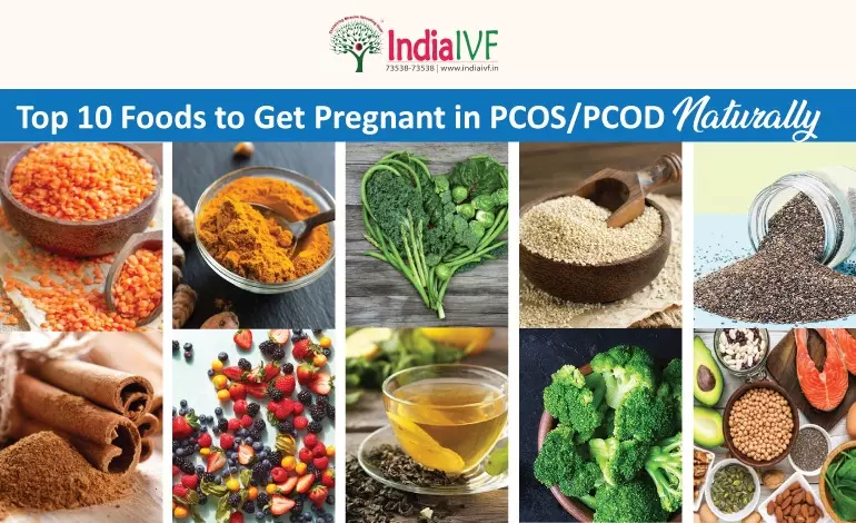 Foods to Get Pregnant in PCOS/PCOD Naturally