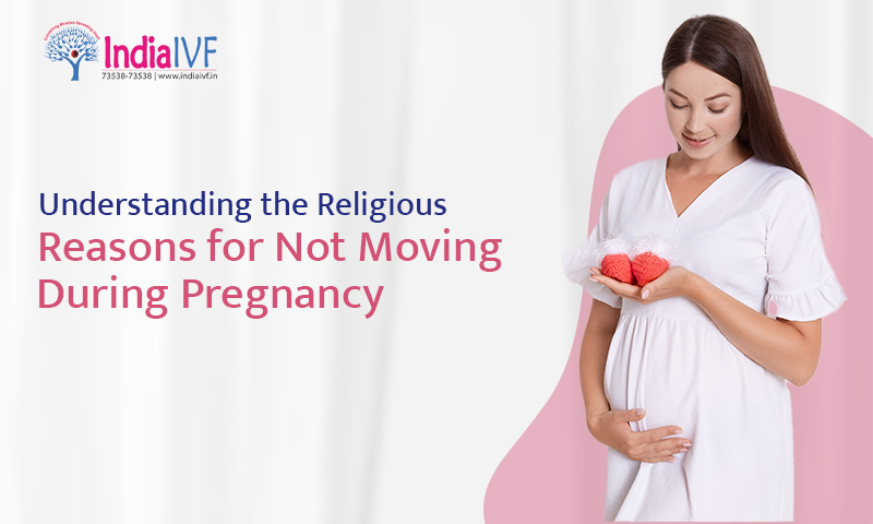 Understanding the Religious Reasons for Not Moving During Pregnancy