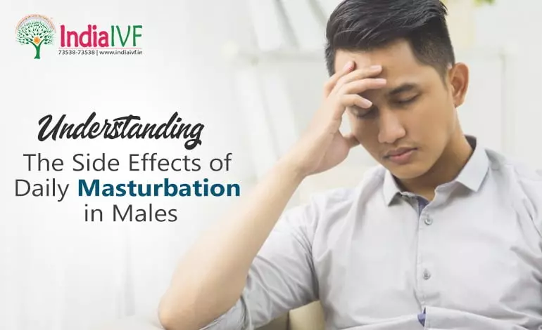 Understanding the Side Effects of Daily Masturbation in Males