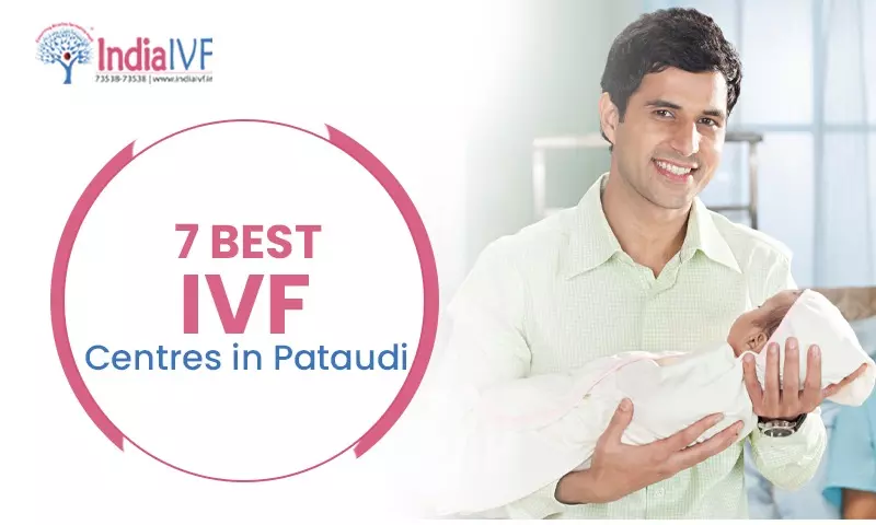 7 Best IVF Centres in Pataudi