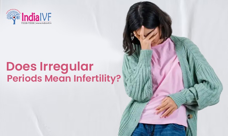 Does Irregular Periods Mean Infertility