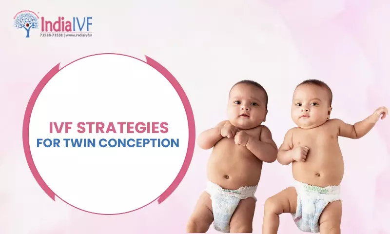 IVF Strategies for Twin Conception