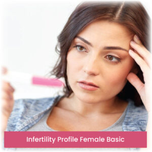 Infertility Profile Female Basic