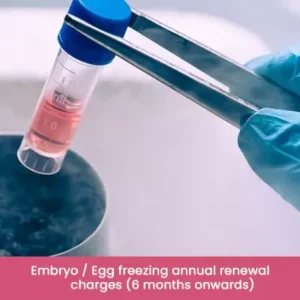 Embryo-Egg-freezing-annual-renewal-charges-6-months-onwards
